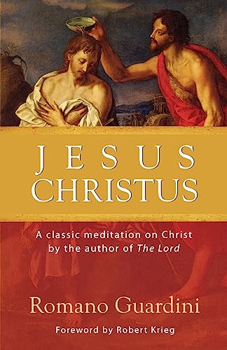Jesus Christus: A Classic Meditation on Christ von Ave Maria Press